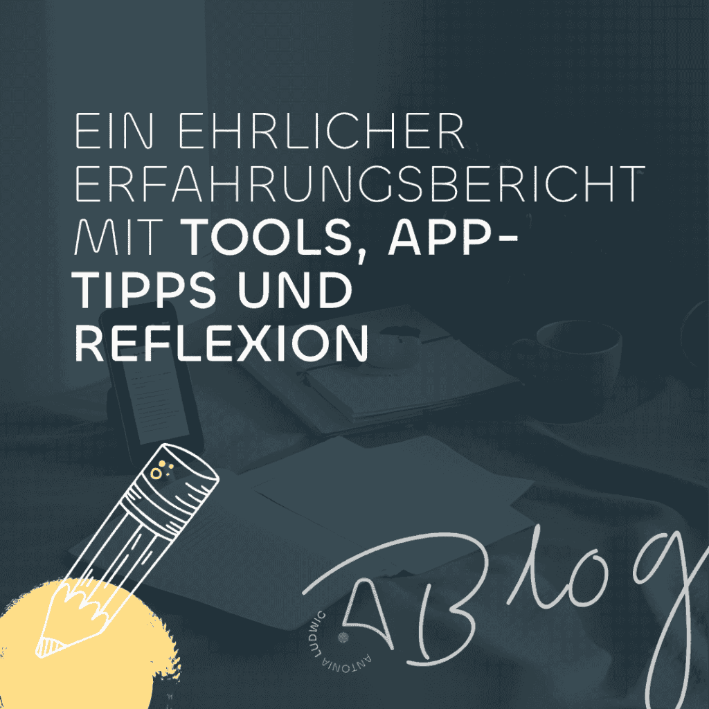 Beitragsbild mit dem Titel „Ein ehrlicher Erfahrungsbericht mit Tools, App-Tipps und Reflexion“ – über einem aufgeschlagenen Notizbuch, einem Tablet und einer Kaffeetasse. Symbolisiert Business-Routinen im Alltag.