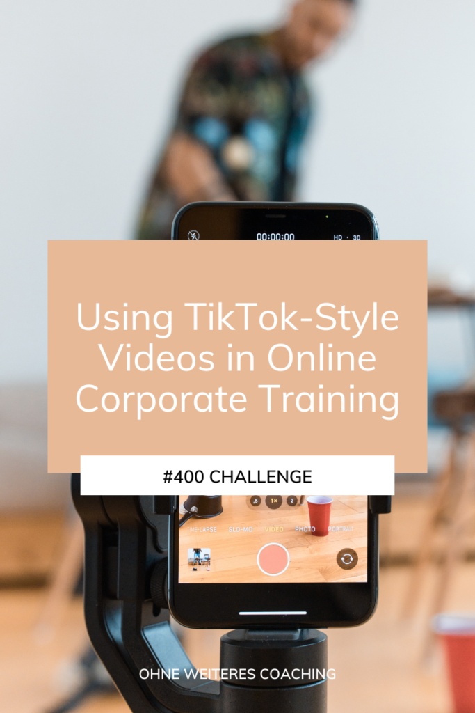 Using TikTok-Style Videos in Online Corporate Training Challenge