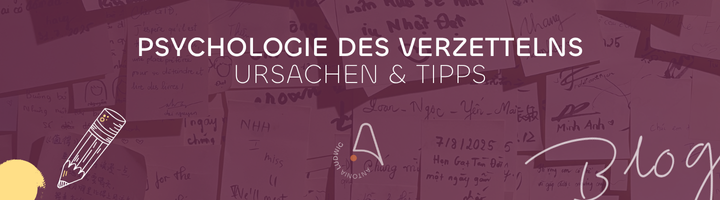 Bannerbild mit dem Titel „Psychologie des Verzettelns – Ursachen & Tipps“. Im Hintergrund sind handgeschriebene Notizzettel zu sehen. In der Mitte steht das Logo von Frau Idee.